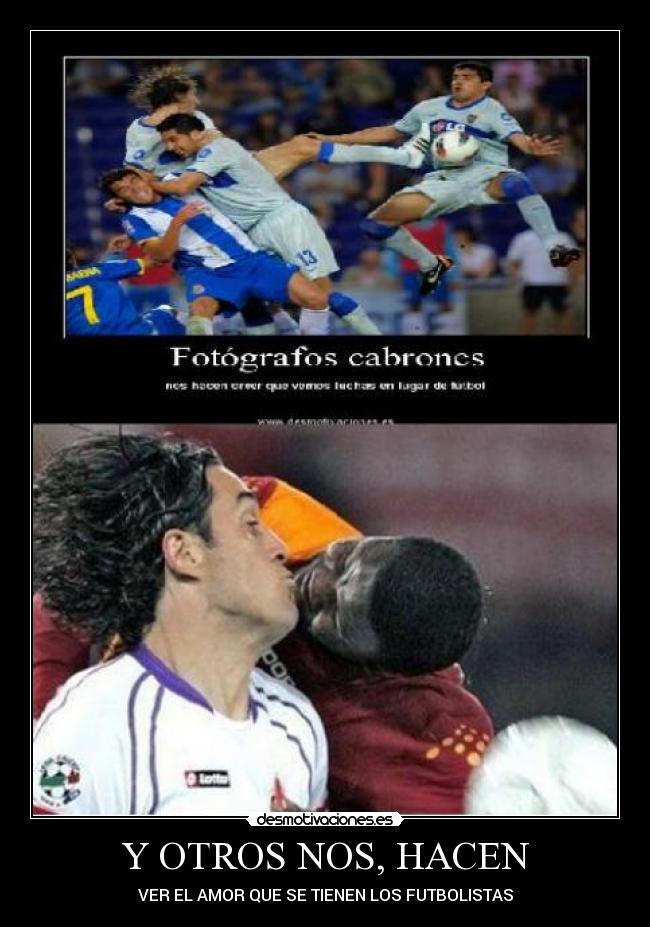 Y OTROS NOS, HACEN - 