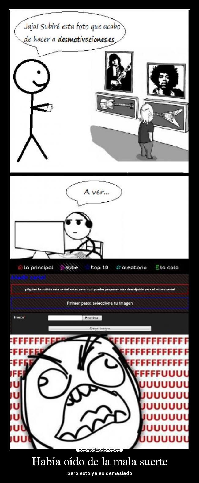 Había oído de la mala suerte - 