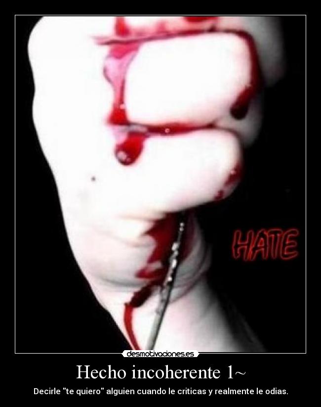 carteles hechos incoherentes desmotivaciones