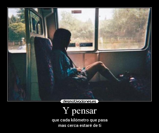 Y pensar - 