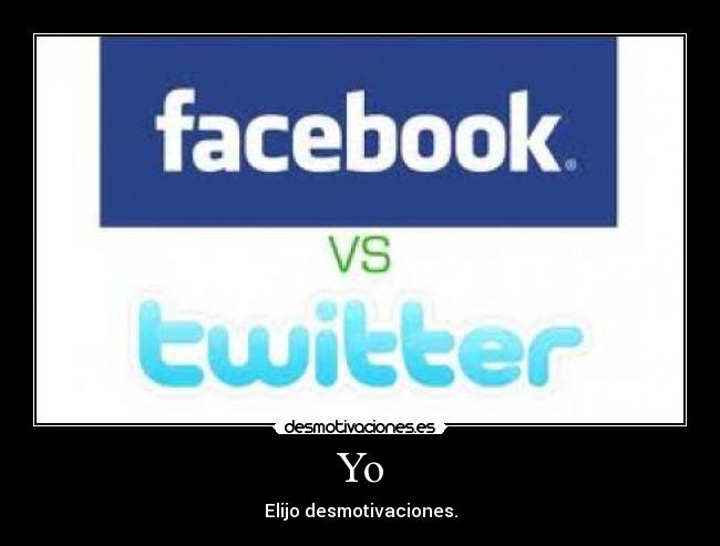 Yo - Elijo desmotivaciones.