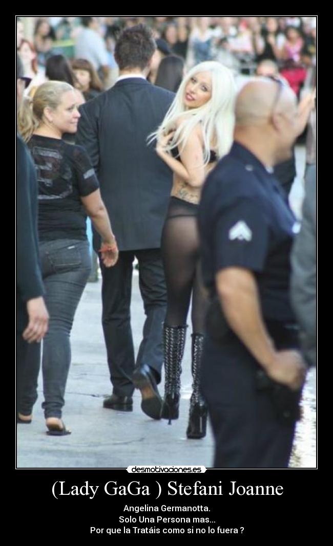 (Lady GaGa ) Stefani Joanne -