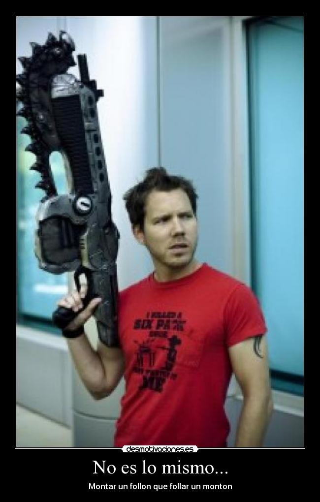 No es lo mismo... - Montar un follon que follar un monton