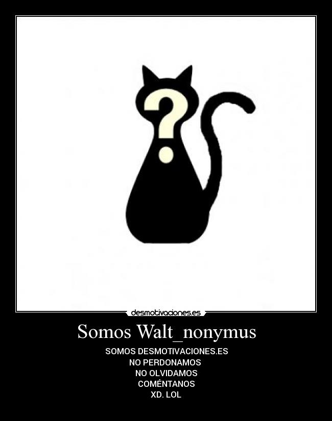 Somos Walt_nonymus - 