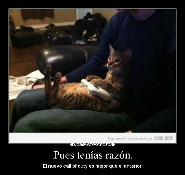 Pues tenías razón. - El nuevo call of duty es mejor que el anterior.