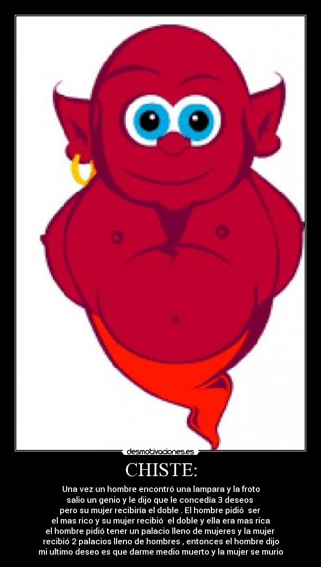 CHISTE: - 