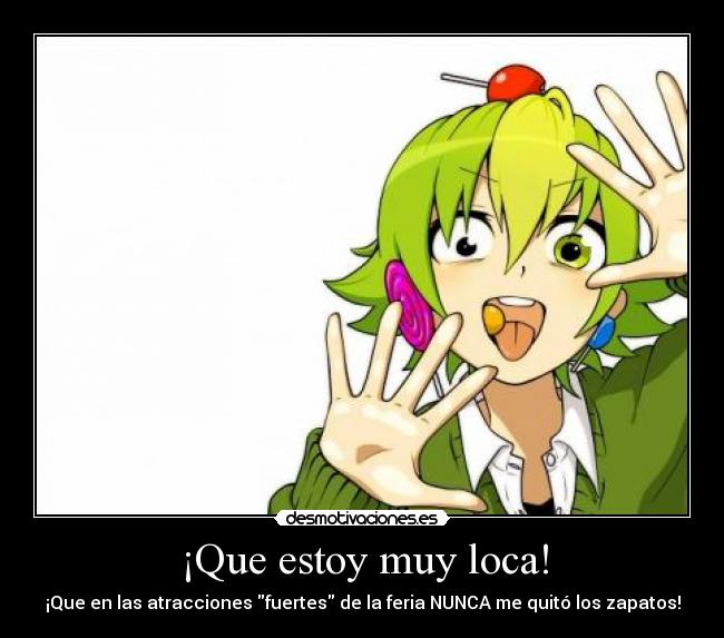 carteles htf nutty locura arriesgada vivir limite zapatos feria desmotivaciones