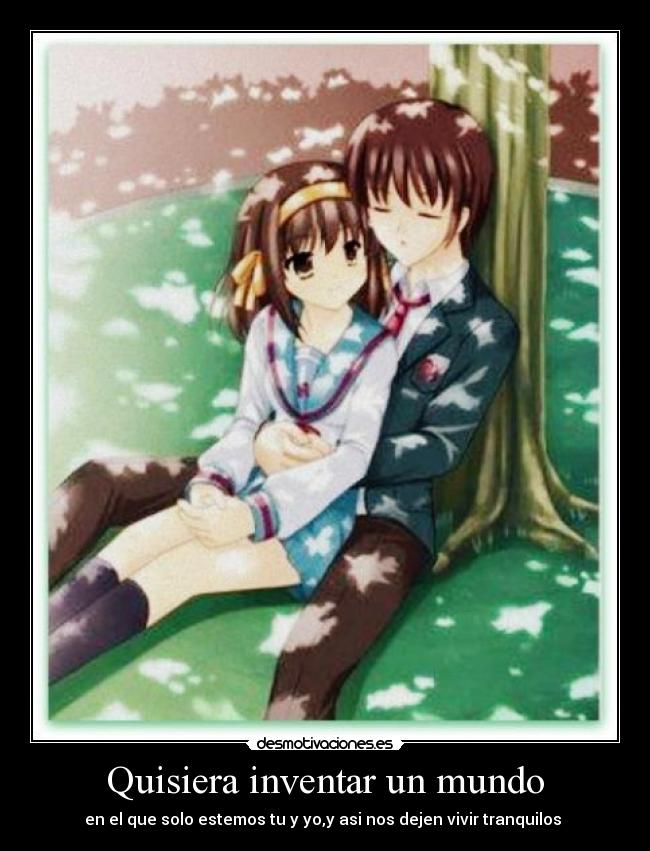 Quisiera inventar un mundo -