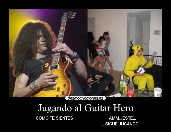 Jugando al Guitar Hero -