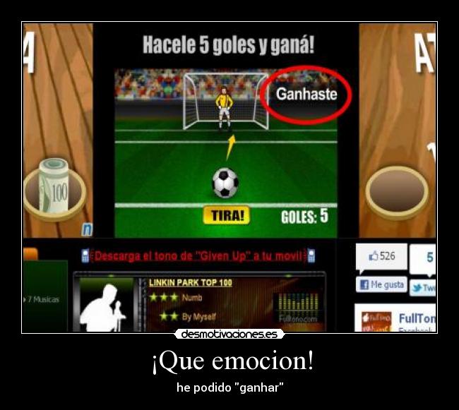 ¡Que emocion! - he podido ganhar