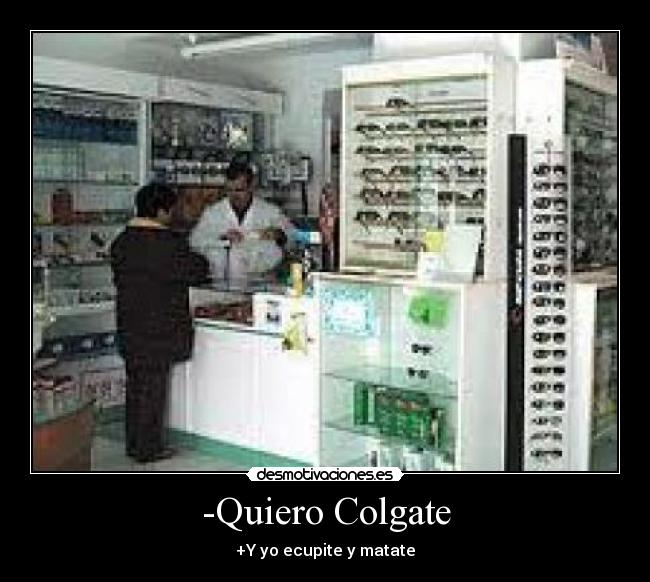 -Quiero Colgate - 