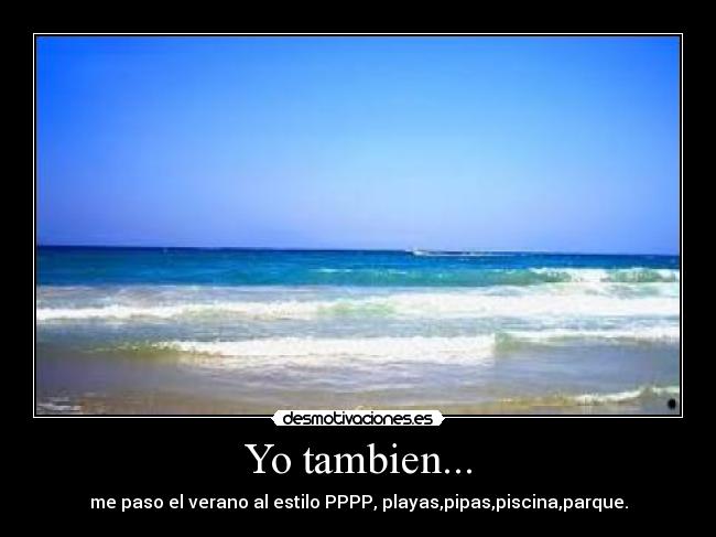 Yo tambien... - 