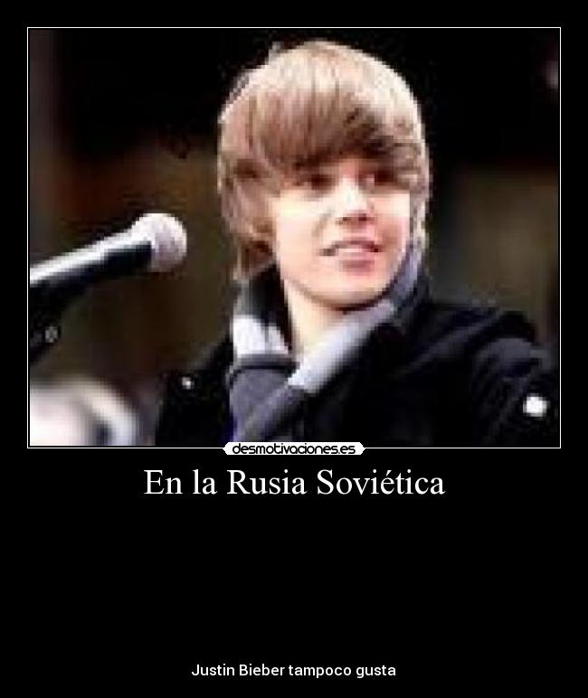 carteles justin gusta canta como una puta mierda verdad desmotivaciones