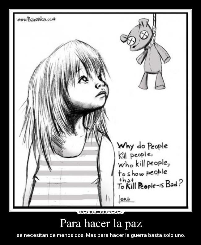 Para hacer la paz -