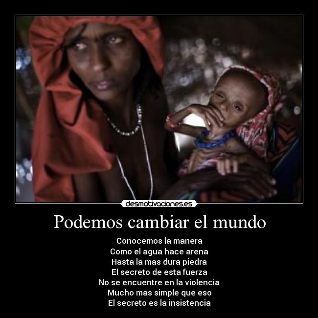 Podemos cambiar el mundo - 