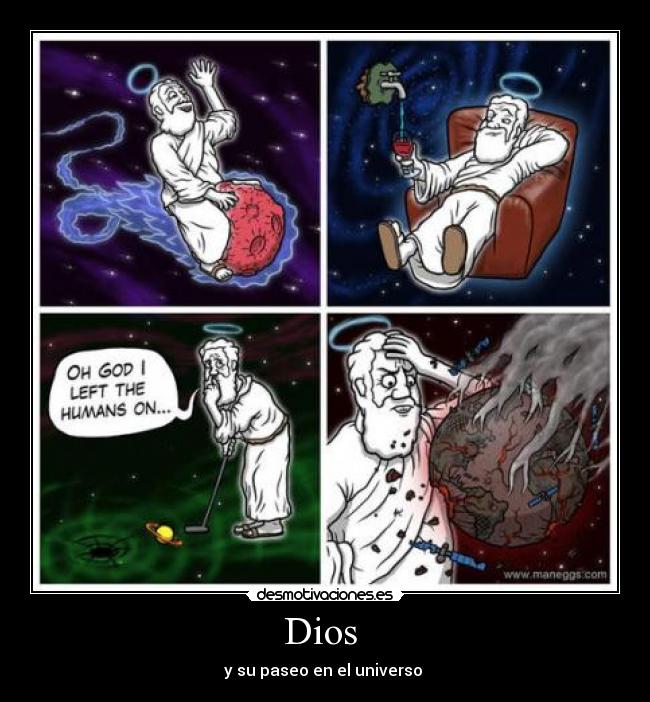 Dios - y su paseo en el universo