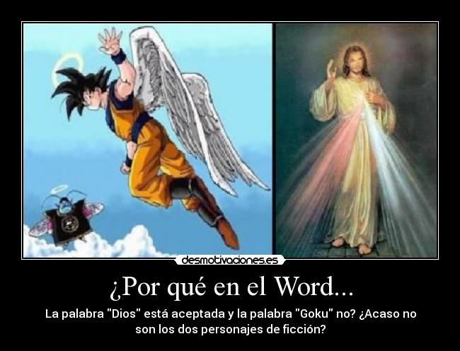 ¿Por qué en el Word... - 