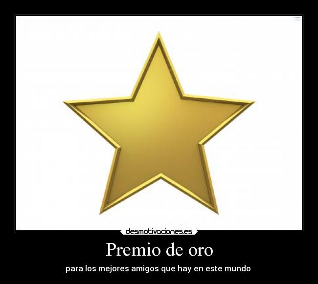 Premio de oro - 