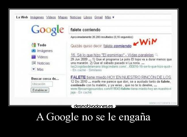 A Google no se le engaña -