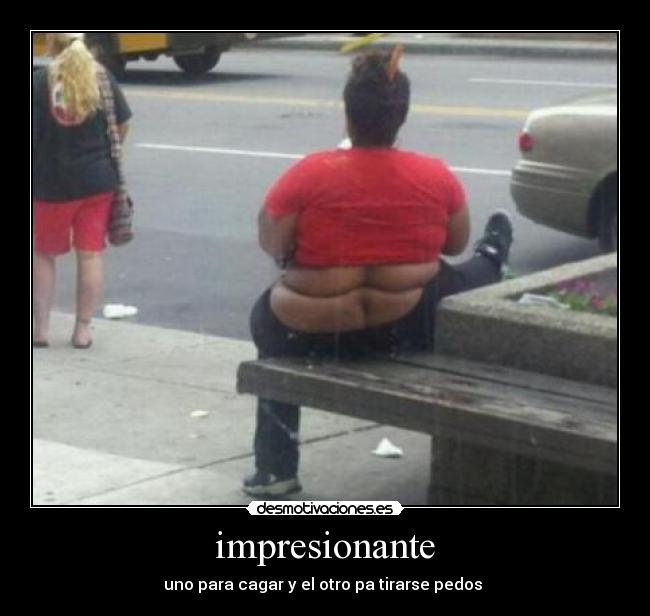 impresionante - uno para cagar y el otro pa tirarse pedos 