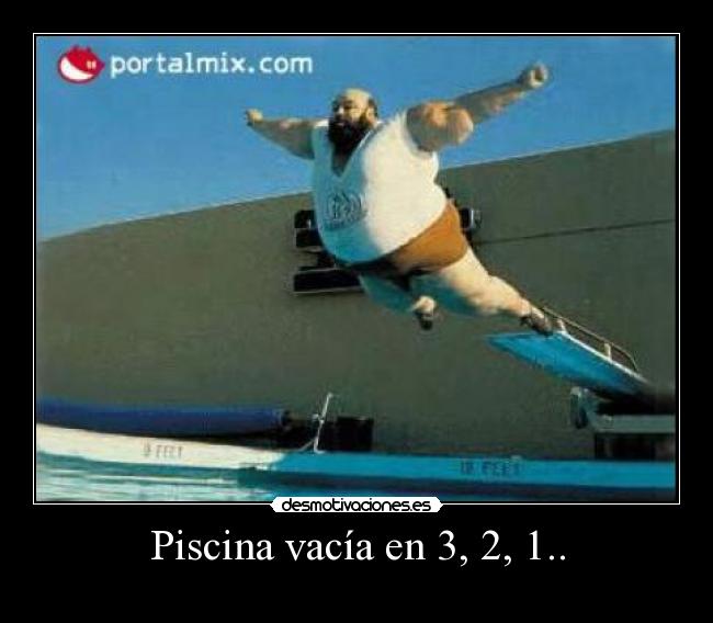 Piscina vacía en 3, 2, 1.. -