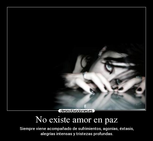 No existe amor en paz - 