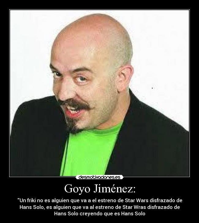 carteles goyo jimenez desmotivaciones