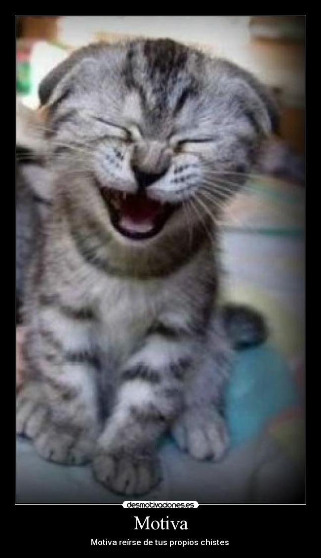 Motiva - Motiva reírse de tus propios chistes