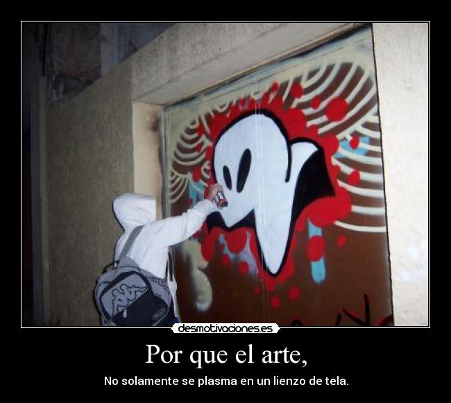 Por que el arte, - 