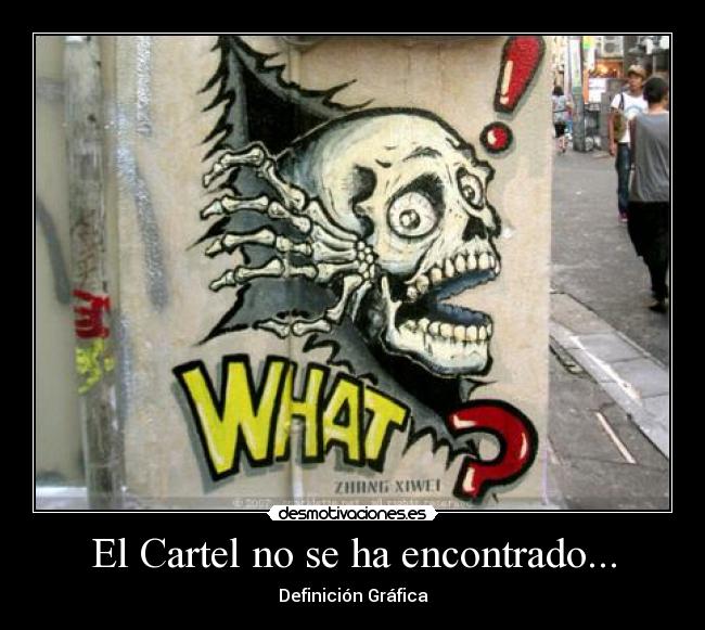 El Cartel no se ha encontrado... - 
