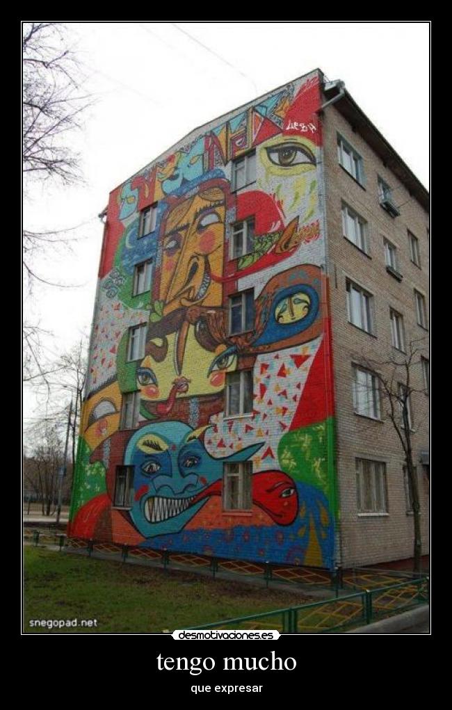 tengo mucho -