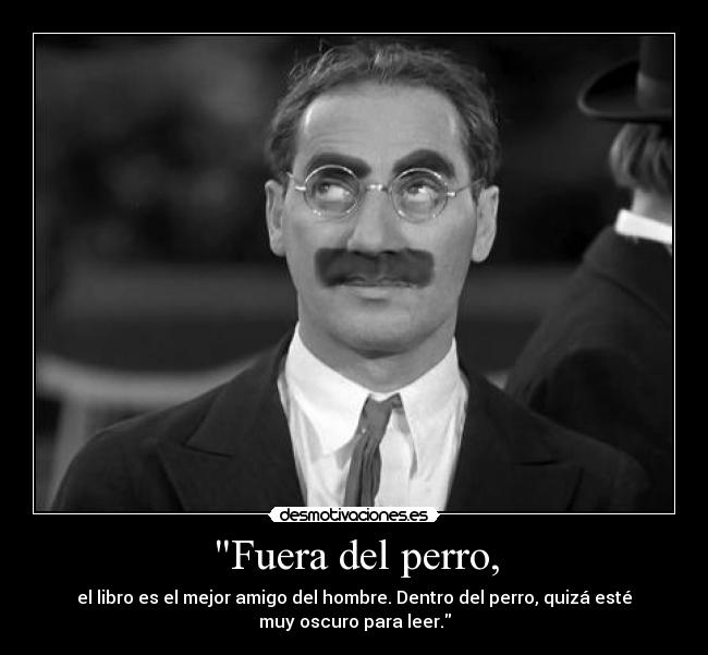 carteles grouxo march desmotivaciones