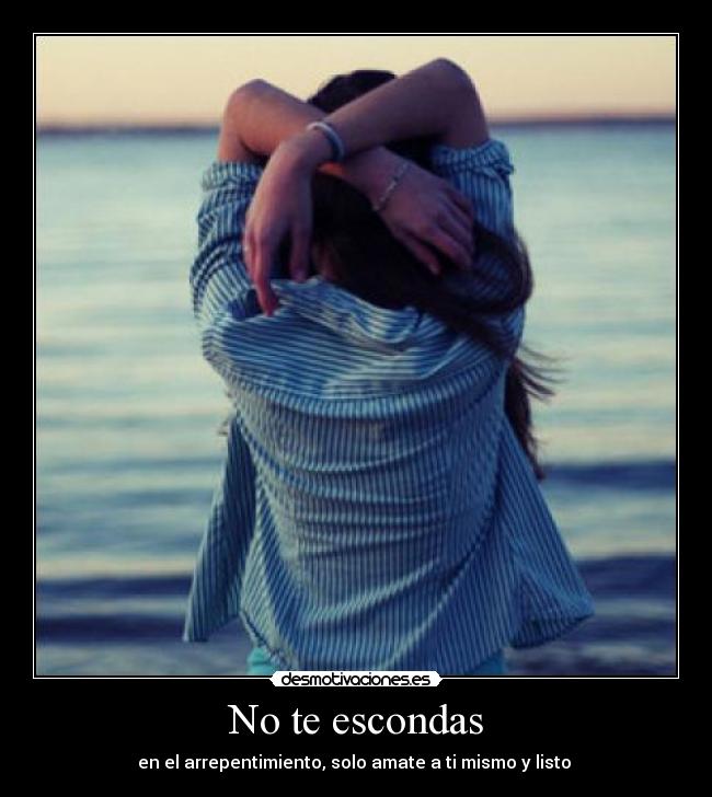 No te escondas - 