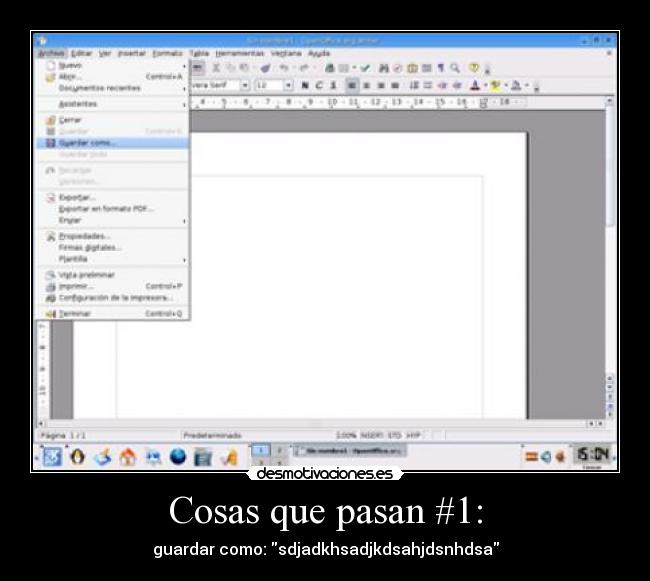 Cosas que pasan #1: -