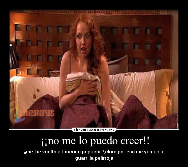 ¡¡no me lo puedo creer!! - 