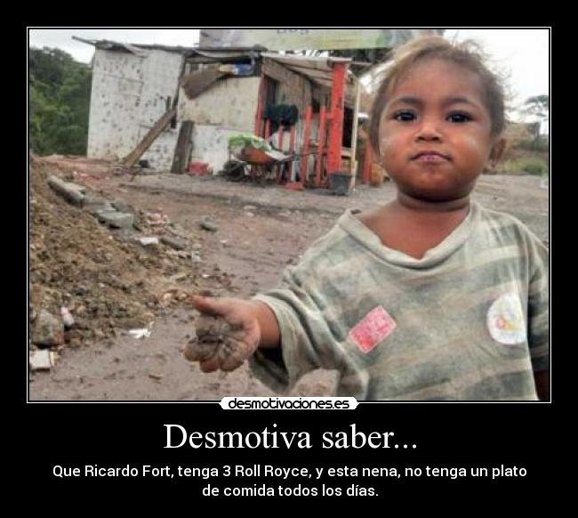 Desmotiva saber... -