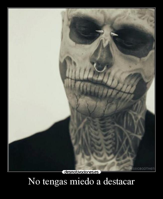 No tengas miedo a destacar - 