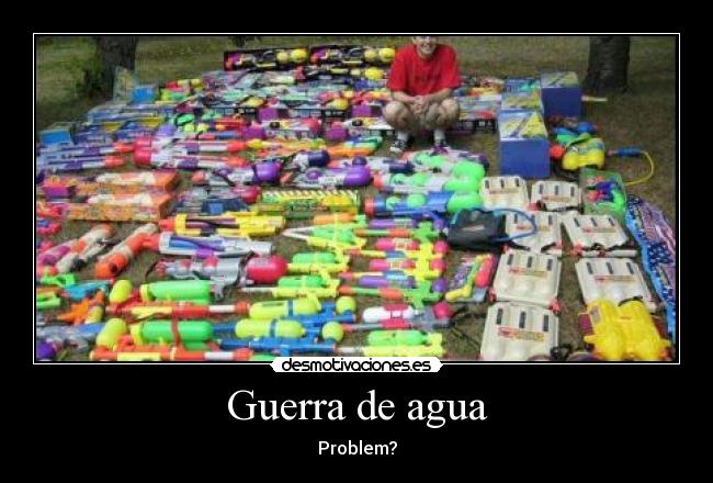 Guerra de agua - 