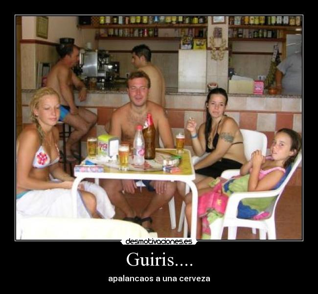 Guiris.... - 