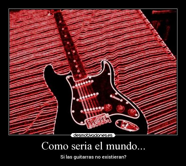 Como seria el mundo... - 