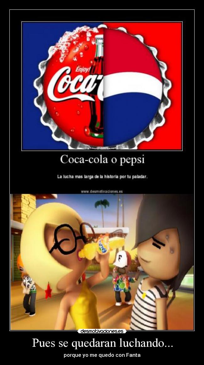 Pues se quedaran luchando... -