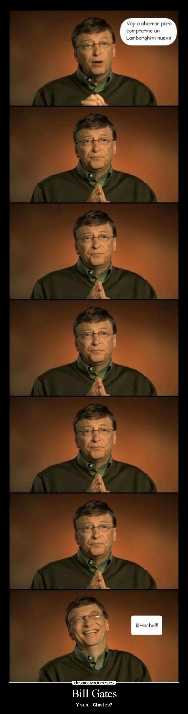 Bill Gates - Y sus... Chistes?
