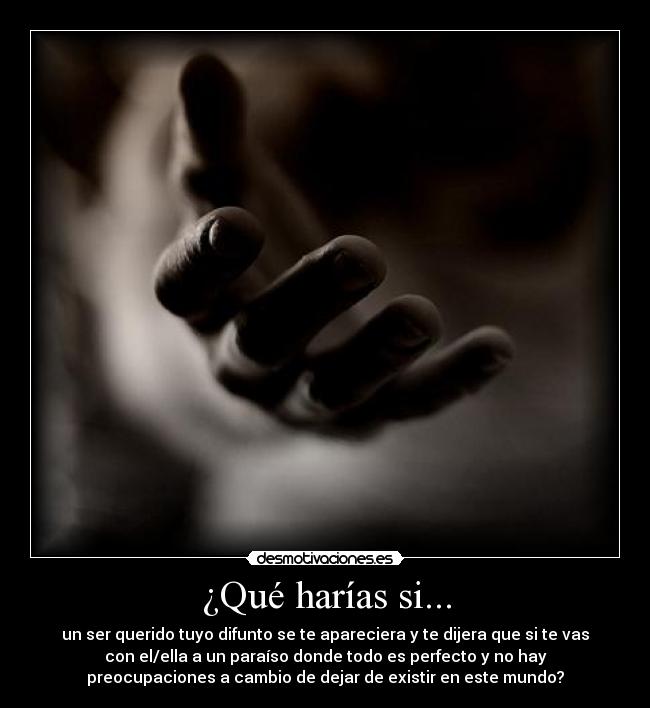 carteles espirituvidamorirhacerser querido desmotivaciones