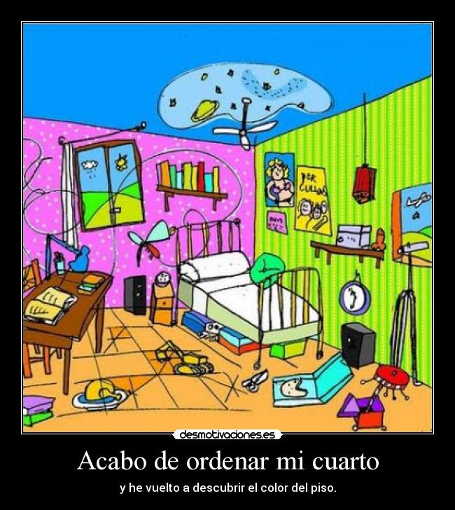 Acabo de ordenar mi cuarto - y he vuelto a descubrir el color del piso.