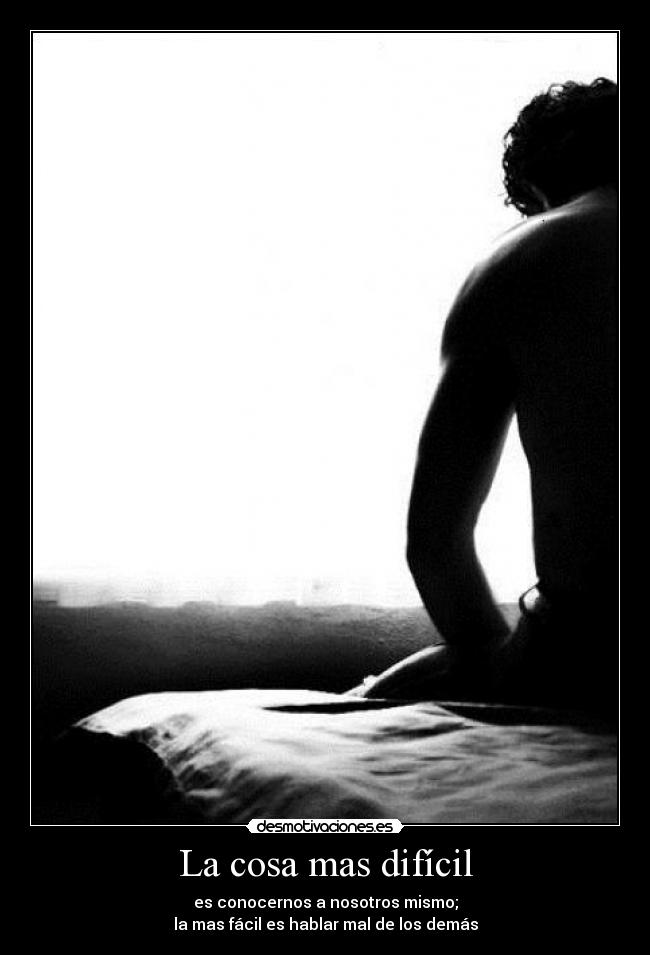 La cosa mas difícil -