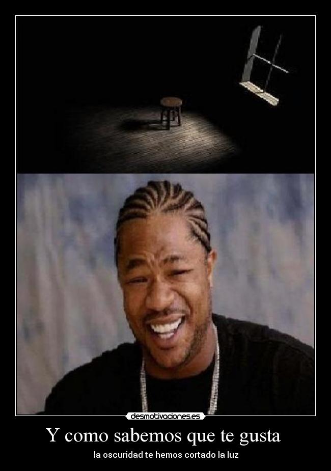 Y como sabemos que te gusta -