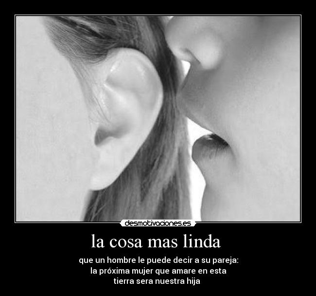 la cosa mas linda  - 