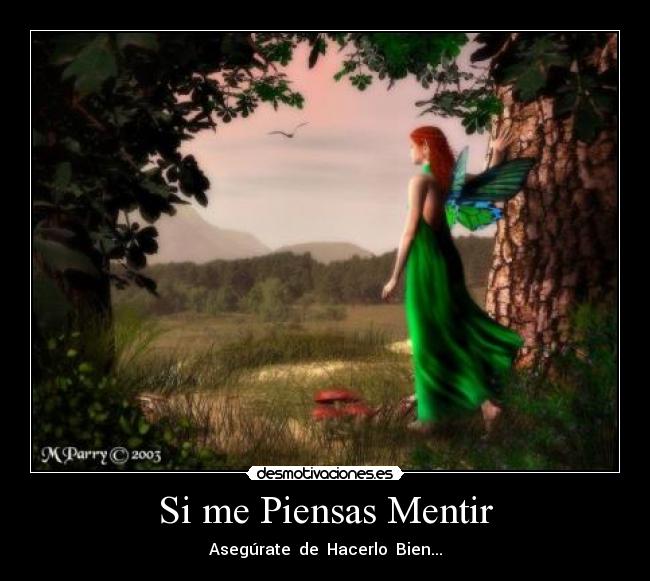 Si me Piensas Mentir -