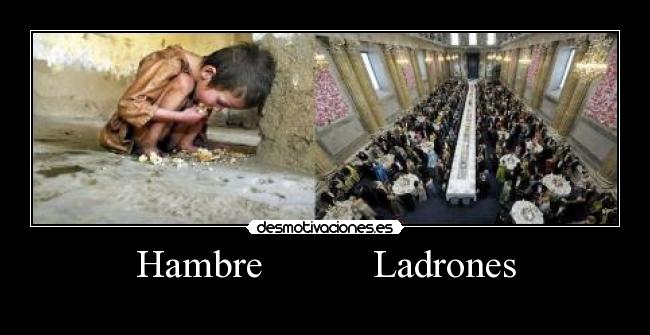 Hambre Ladrones -
