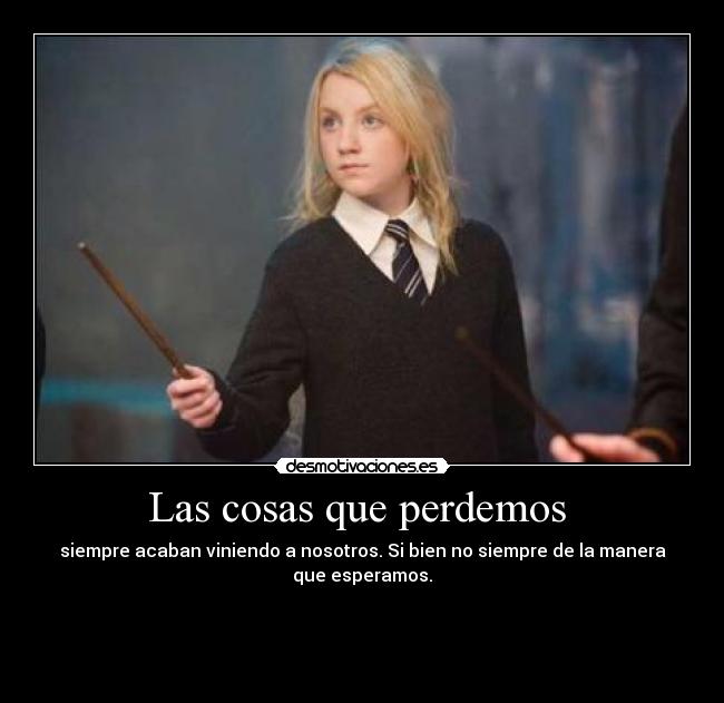 Las cosas que perdemos -